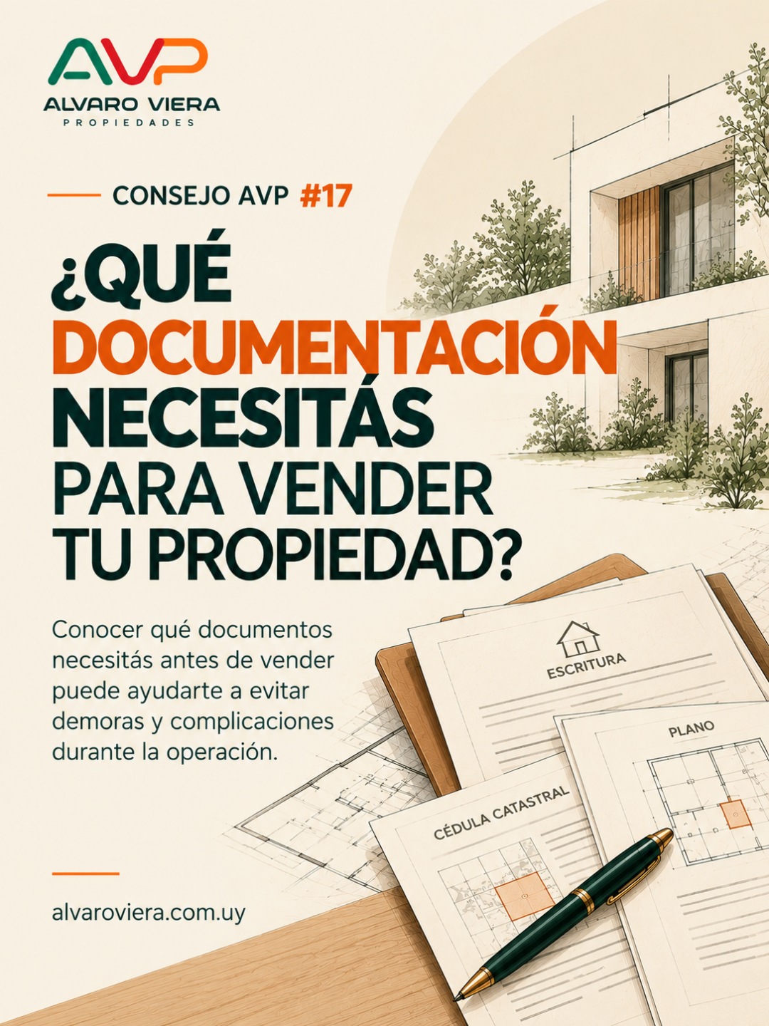 Consejo AVP 17: documentación para vender una propiedad en Uruguay, escritura, plano y cédula catastral